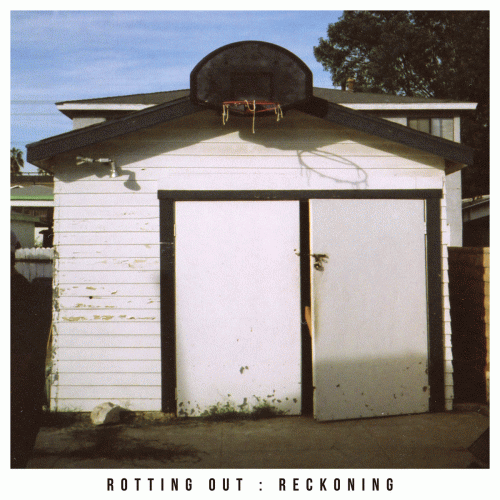 Rotting Out : Reckoning